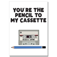 Pencil To My Tape Cute Card